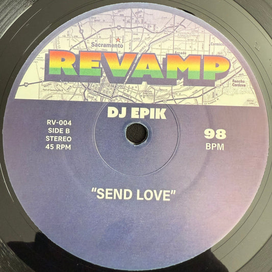 DJ Epik – High Flyin b/w Send Love