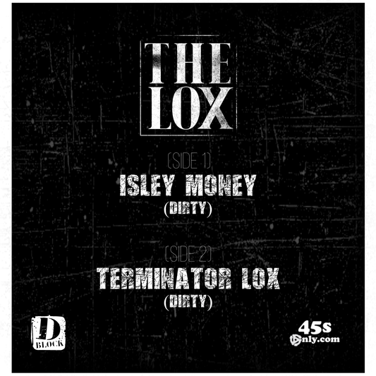 The LOX – Isley Money / Terminator LOX
