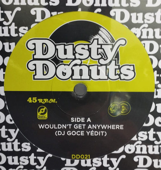 DJ Goce – Wouldn't Get Anywhere / All These Problems