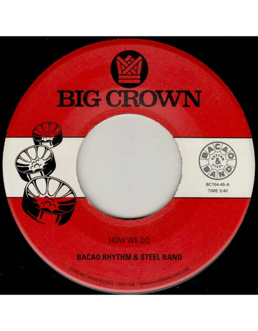 Bacao Rhythm & Steel Band - How We Do B/ w Nuthin' But A G Thang