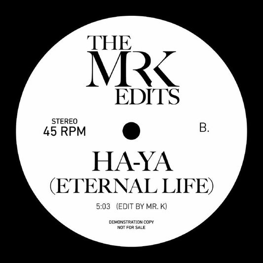 Mr. K Edits - Ha-Ya (Eternal Life) / Like A Prayer