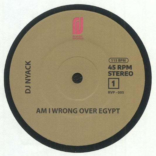 DJ Nyack – Am I Wrong Over Egypt / D'evils On My Mind