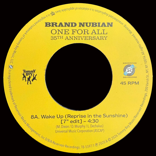 Brand Nubian – Wake Up (Reprise In The Sunshine) / Dedication