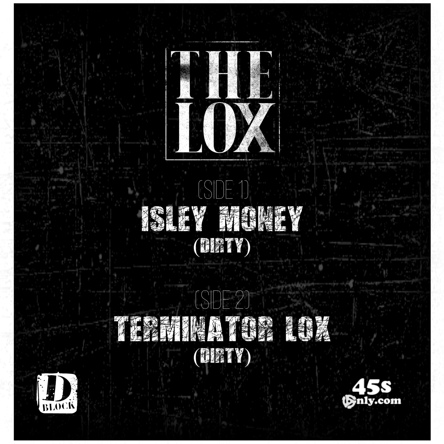 The LOX – Isley Money / Terminator LOX