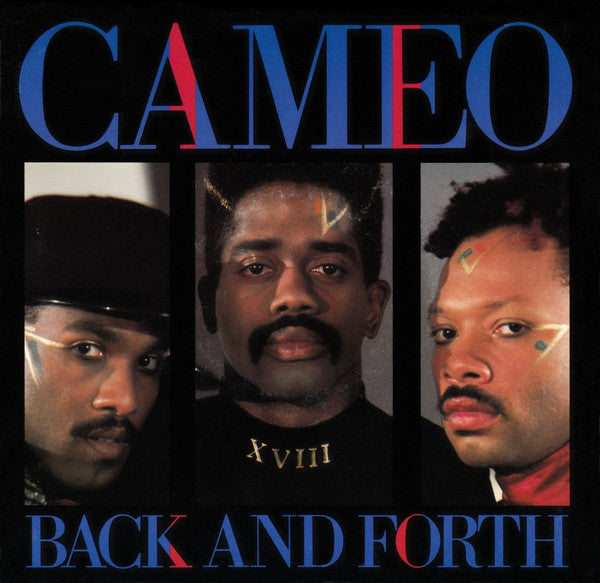 Cameo – Back And Forth / You Can Have The World (NM)