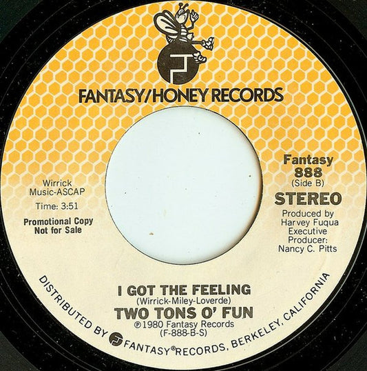 Two Tons O' Fun - Just Us / I Got The Feeling (VG+)