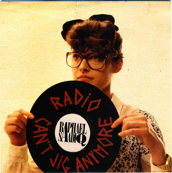 Raphael Saadiq – Radio / Can't Jig Anymore (NM)