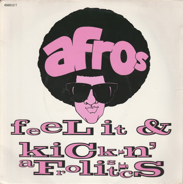 The Afros ‎– Feel It / Kickin' Afrolistics (NM)