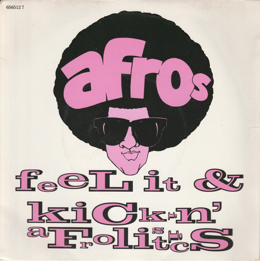 The Afros ‎– Feel It / Kickin' Afrolistics (NM)
