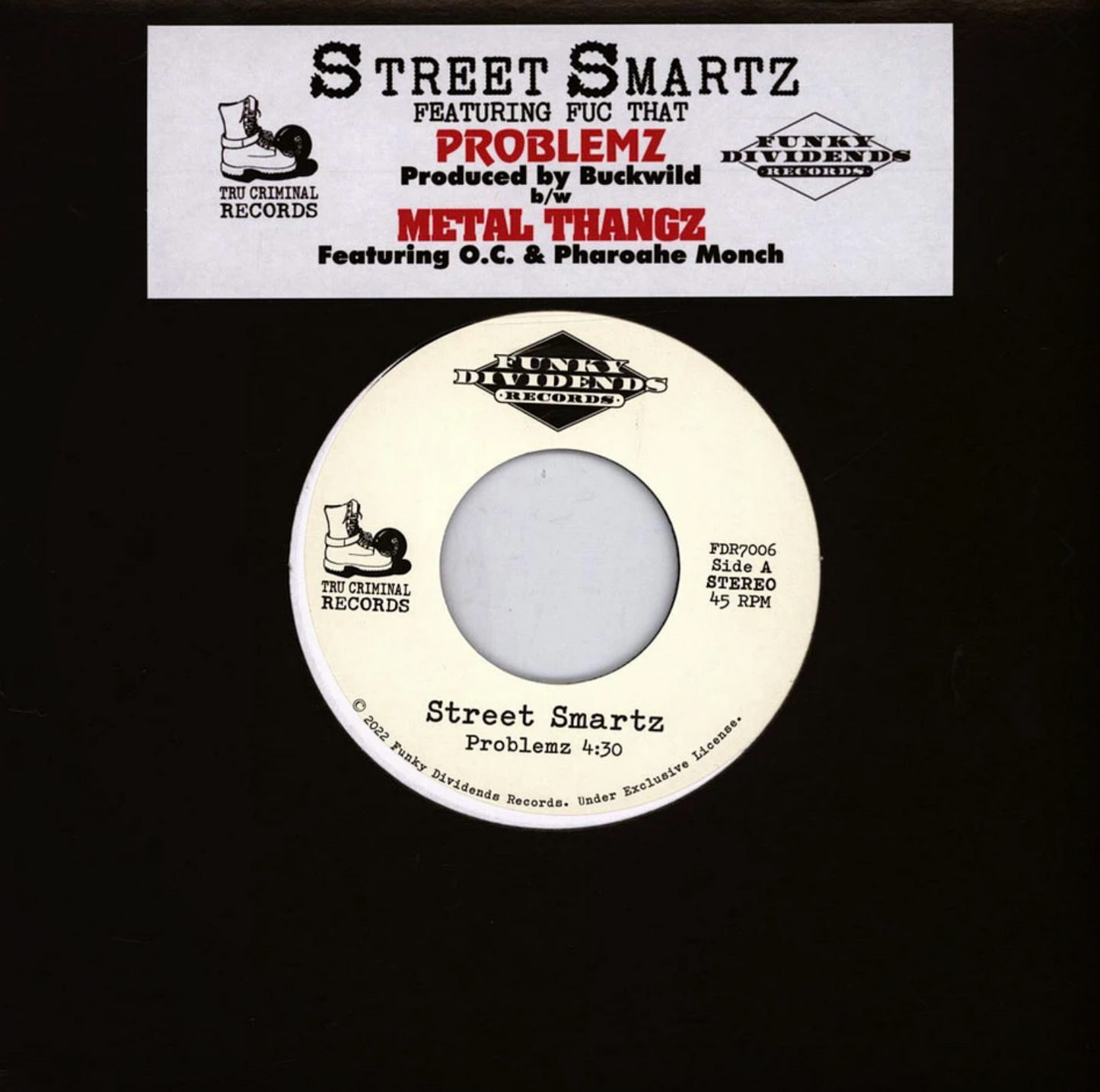 Street Smartz – Problemz / Metal Thangz (NM)