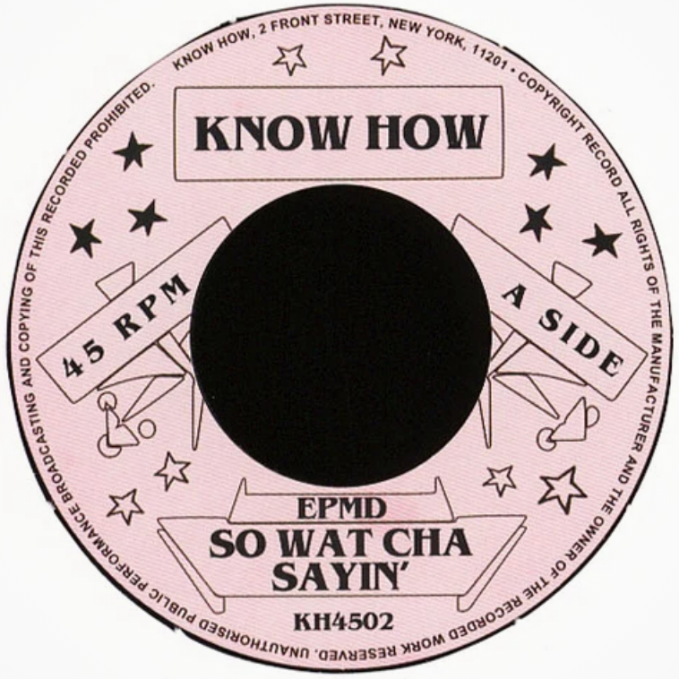 EPMD - So Watcha Sayin' / You Gots To Chill (NM)