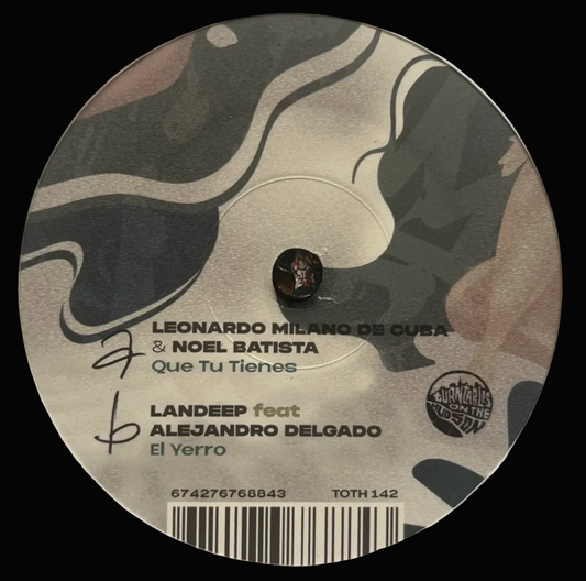 Leonardo Milano de Cuba (feat. Noel Batista) - Que Tu Tienes / Landeep (feat. Alejandro Delgado) - El Yerro