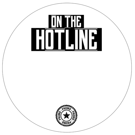 On The Hotline / Bad Girl (PRE-ORDER)