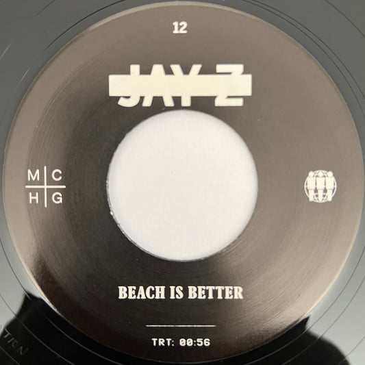 Jay-Z - Featuring Beyoncé - Part II (On The Run) / Beach Is Better (NM)