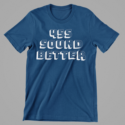 45s Sound Better Tee