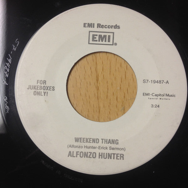 Alfonzo Hunter – Weekend Thang / Quiet Time (VG+)