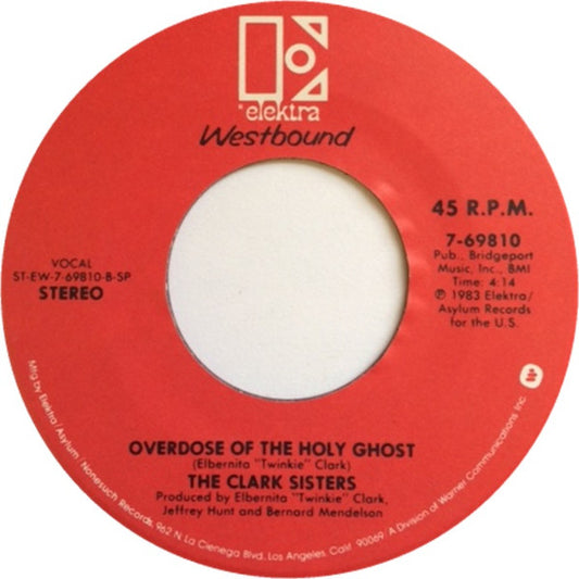 The Clark Sisters ‎– You Brought The Sunshine (Into My Life) / Overdose Of The Holy Ghost (VG+)